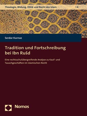 cover image of Tradition und Fortschreibung bei Ibn Rušd